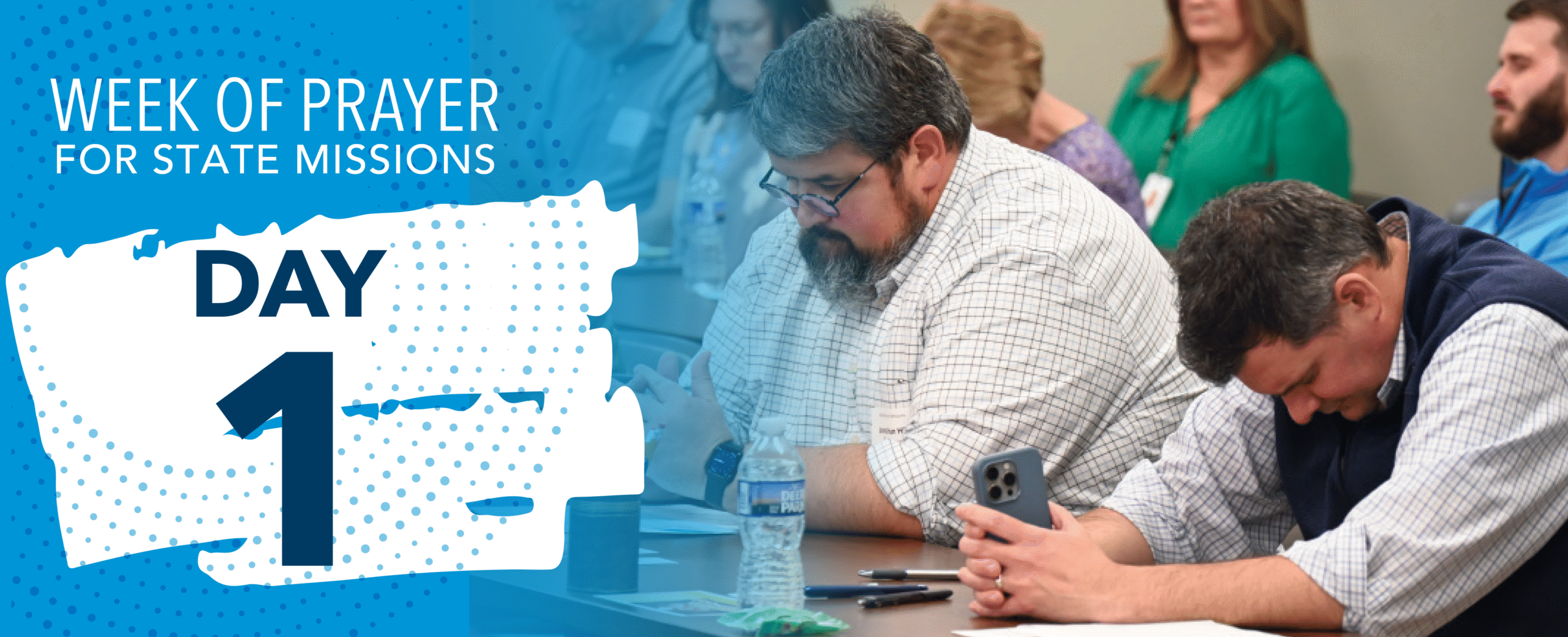 Week of Prayer for State Missions - Day 1
