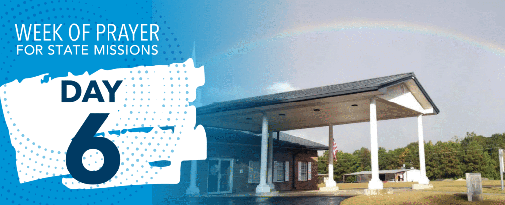 Week of Prayer for State Missions - Day 6