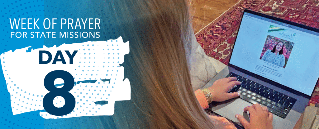 Week of Prayer for State Missions - Day 8