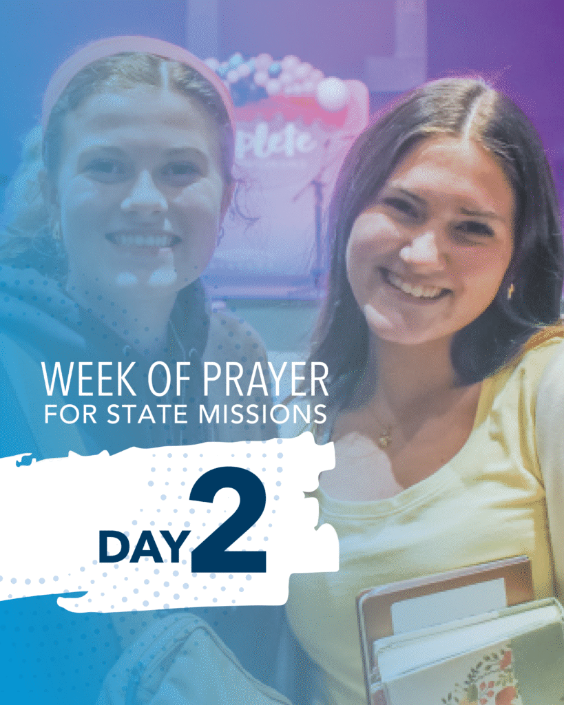 Week of Prayer for State Missions - Day 2
