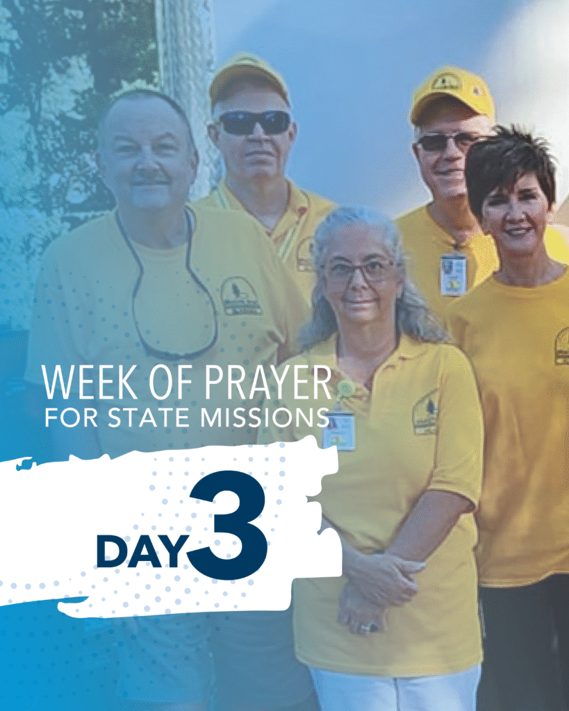 Week of Prayer for State Missions - Day 3